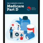 The Complete Guide to Medicare Part D